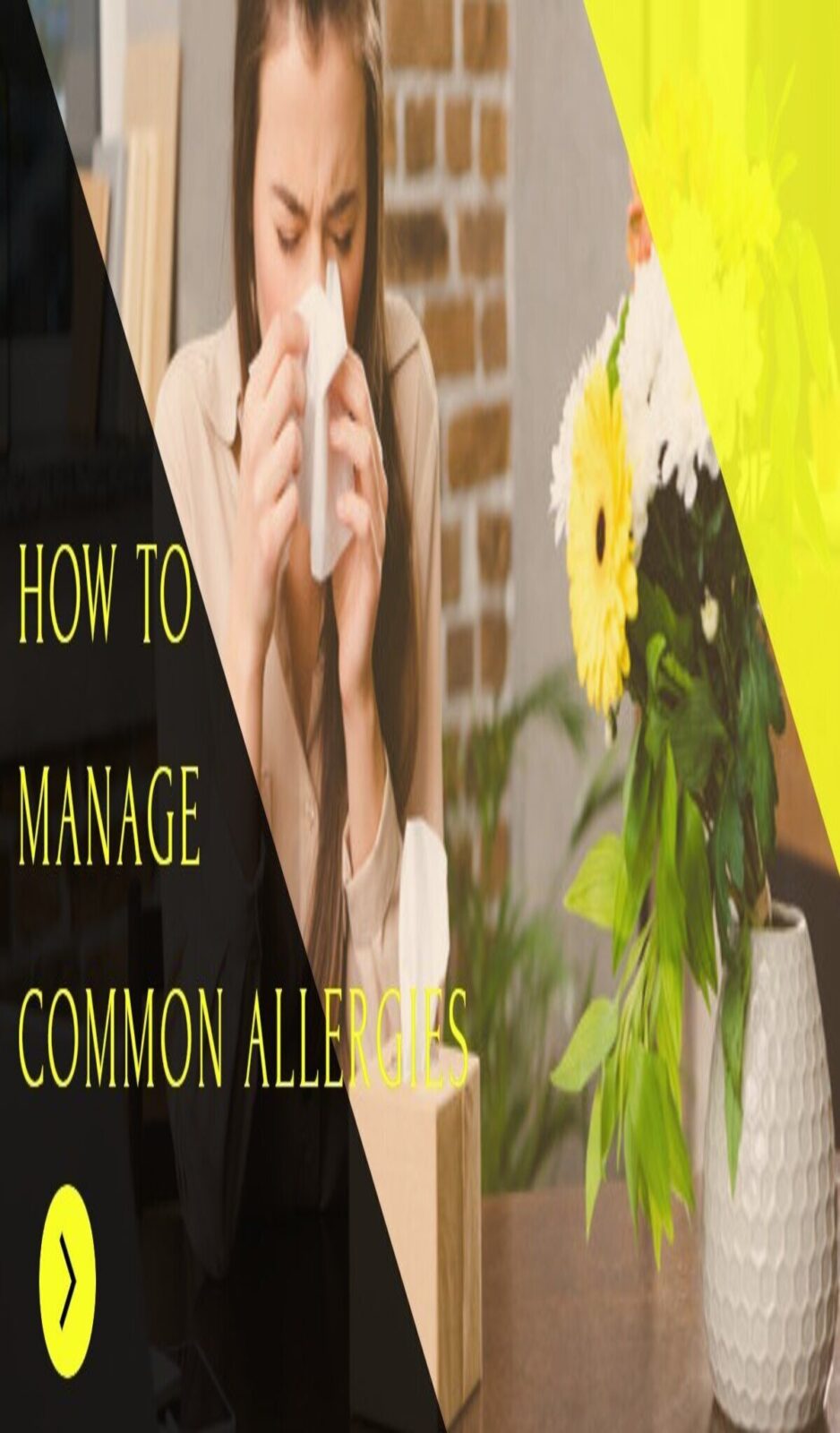 How to manage the most commen allergies